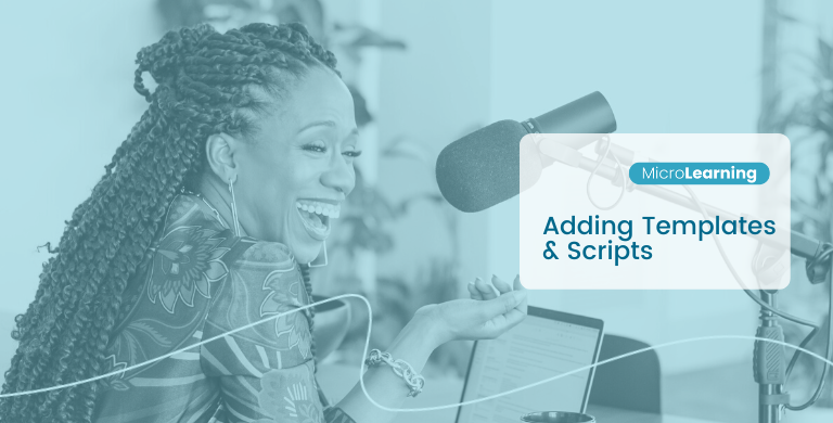 Micro Learning Adding Templates And Scripts